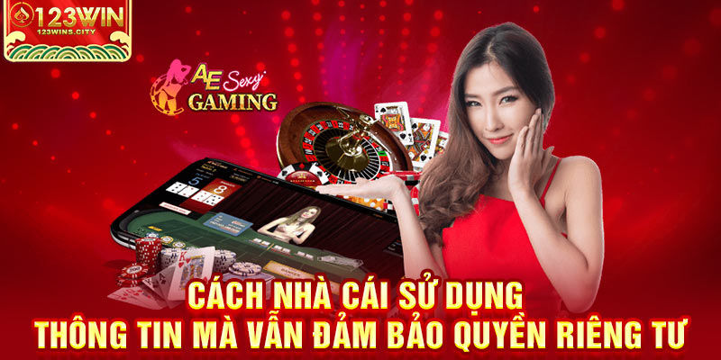 Cách nhà cái đảm bảo quyền riêng tư