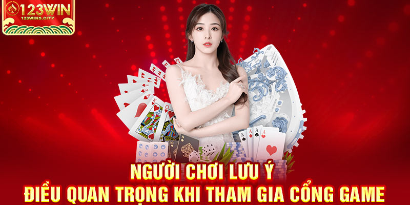 lưu ý quan trọng khi tham gia 123wins.city